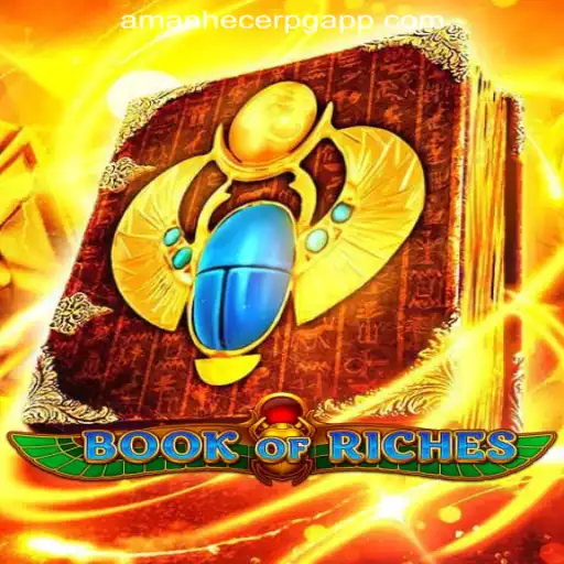 Explore the Enchanting World of BookofRiches with AmanhecerPG Oficial Slots Brasil #1