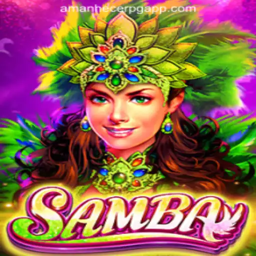 Exploring the Exciting World of Samba: AmanhecerPG Oficial Slots Brasil #1